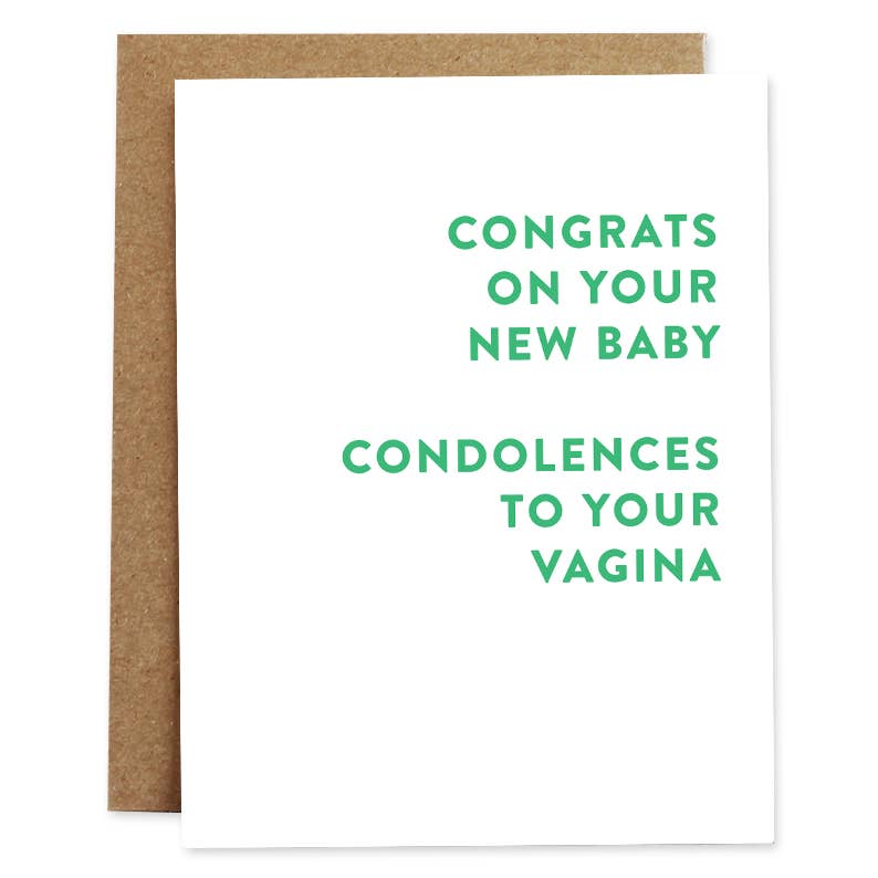 Congrats On Your New Baby Condolences To Your Vagina